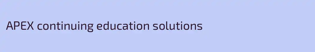 APEX continuing education solutions